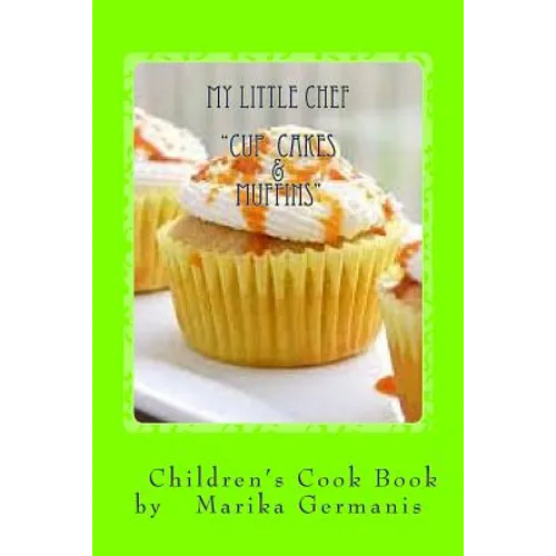 I Can Cook: Cup Cakes and Muffins - Paperback