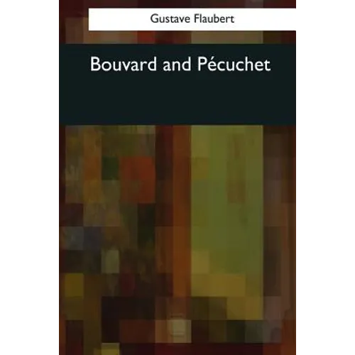 Bouvard and Pecuchet - Paperback