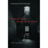 Notes from the House of the Dead - Paperback