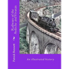 Railways of the Ardèche and Vivarais - Paperback