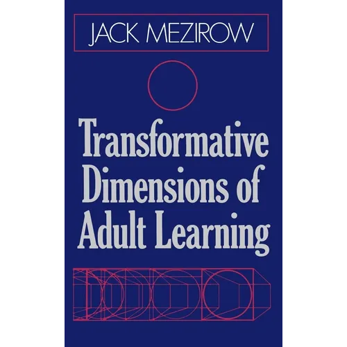 Transformative Dimensions of Adult Learning - Hardcover