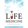 Life Medicine - Paperback