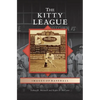 Kitty League - Hardcover