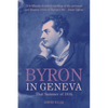 Byron in Geneva - Hardcover