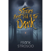 Stories Best Told in the Dark - Paperback