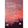 The Price of Safety: Hidden Costs and Unintended Consequences for Women in the Domestic Violence Service System - Hardcover