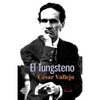 El Tungsteno - Paperback