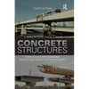 Concrete Structures: Stresses and Deformations: Analysis and Design for Sustainability, Fourth Edition - Paperback