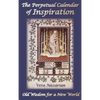The Perpetual Calendar of Inspiration - Hardcover