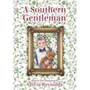 A Southern Gentleman - Hardcover