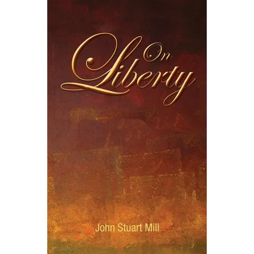 On Liberty - Hardcover