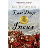 The Last Days of the Incas - Paperback