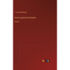 Historia general de España: Tomo 4 - Hardcover
