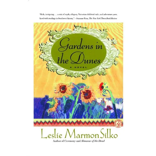 Gardens in the Dunes - Paperback