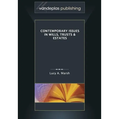 Contemporary Issues in Wills, Trusts & Estates - Paperback