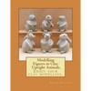 Modelling Figures in Clay. Upright Animals. - Paperback