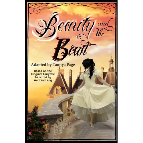 Beauty and the Beast: A Play - Paperback