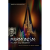 Mormonism: A Latter Day Deception - Paperback