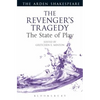 The Revenger's Tragedy: The State of Play - Paperback