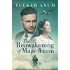 The Reawakening of Mage Axum - Paperback