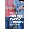 Four Minutes Twelve Seconds - Paperback