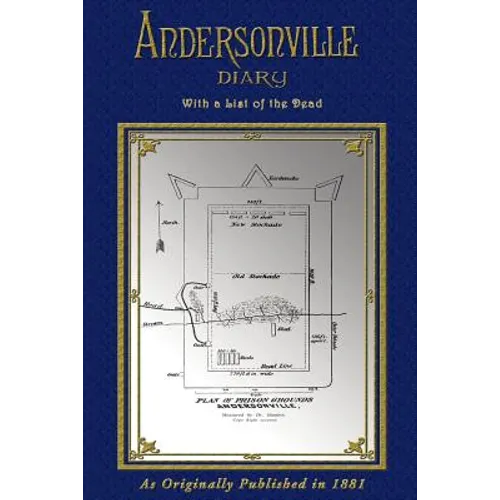 Andersonville Diary of John Ransom: Escape - With List of The Dead - Paperback