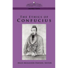 The Ethics of Confucius - Paperback