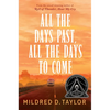 All the Days Past, All the Days to Come - Paperback