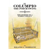 EL COLUMPIO (The Front Porch Swing) - Paperback