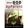 When God Became ApParent - Paperback
