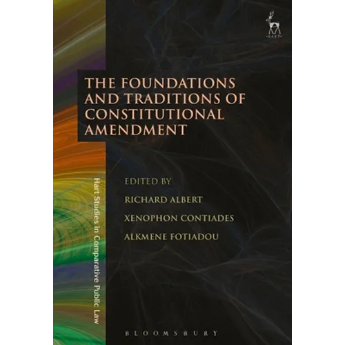 The Foundations and Traditions of Constitutional Amendment - Paperback