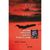 Flight from Dallas: New Evidence of CIA Involvement in the Murder of President John F. Kennedy - Paperback