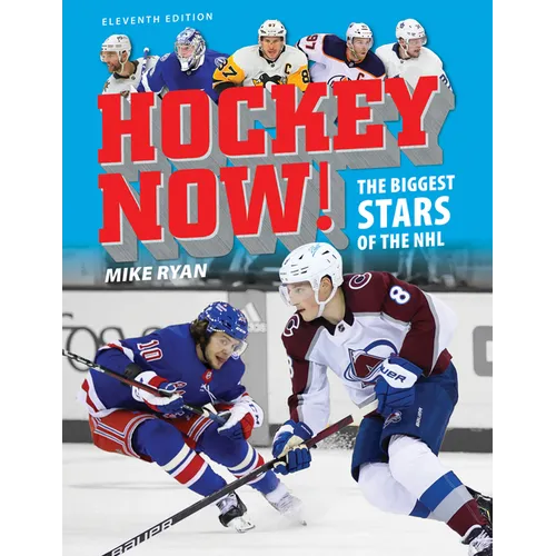 Hockey Now!: The Biggest Stars of the NHL - Paperback