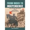 From Indus to Independence: A Trek Through Indian History Volume IX: Har Har Mahadev: The Maratha Dominance - Paperback