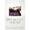Breakfast with Jesus - Paperback