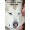 The Alpha King and his Human Mate - Paperback