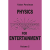 Physics for Entertainment - Paperback