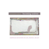 Becoming Undone: Darwinian Reflections on Life, Politics, and Art - Paperback