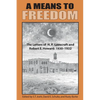 A Means to Freedom: The Letters of H. P. Lovecraft and Robert E. Howard (Volume 1) - Paperback