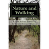 Nature and Walking - Paperback