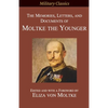 The Memories, Letters, and Documents of Moltke the Younger - Paperback