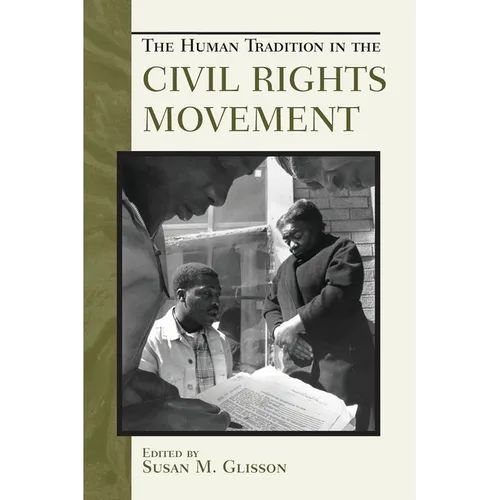 Human Tradition in the Civil Rights Movement - Paperback