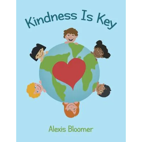 Kindness Is Key - Paperback