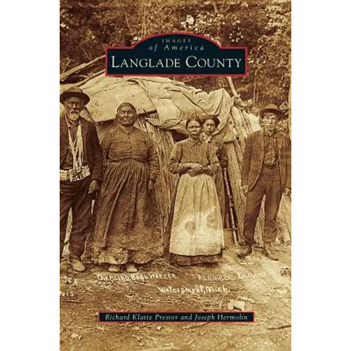 Langlade County - Hardcover