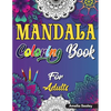 Mindful Patterns Coloring Book for Adults: Adult Coloring Book with Stress Relieving Designs and Mandalas - Paperback
