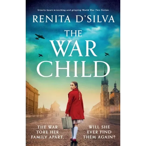 The War Child: Utterly heart-wrenching and gripping World War 2 fiction - Paperback