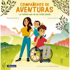 Compañeros de Aventuras / Partners in All Adventures - Hardcover