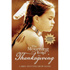 The Mourning Road to Thanksgiving - Paperback