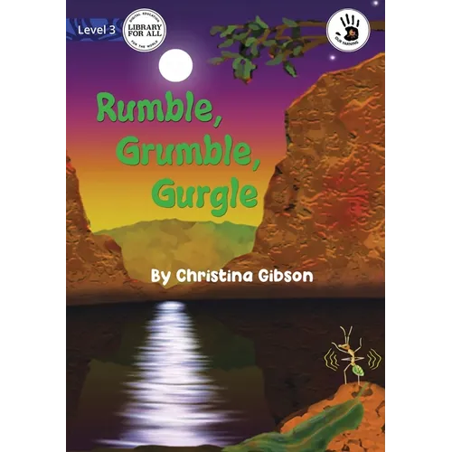 Rumble, Grumble, Gurgle - Our Yarning - Paperback