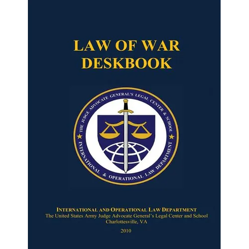 Law of War Deskbook: 2010 - Paperback